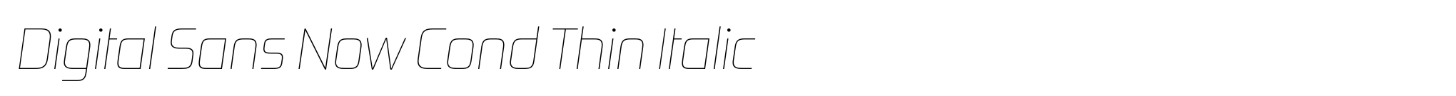 Digital Sans Now Cond Thin Italic image